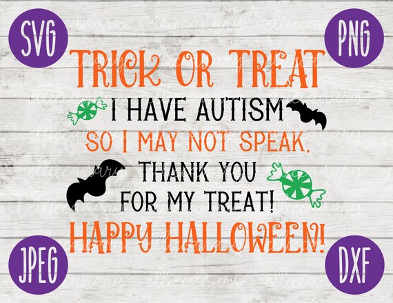 Autism Halloween Bag SVG Trick or Treat Svg Png Jpeg Dxf / Silhouette  Cricut // Commercial Use // Vinyl Cut File // Happy Halloween - Etsy