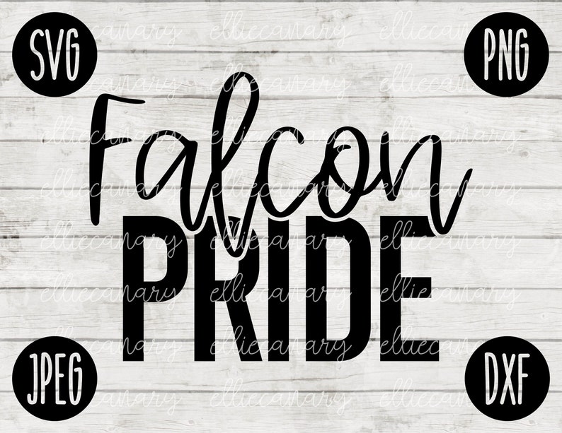 May include: Black and white graphic design with the words "Falcon PRIDE" in a bold font. The word "Falcon" is in a cursive font. The image also includes the file type icons: SVG, PNG, JPEG, and DXF.