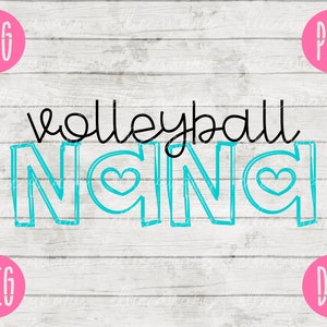 Volleybal Nana svg png jpeg dxf / snijbestand / commercieel gebruik / vinyl gesneden bestand / cadeau voor haar Moederdag School Team Sport Game