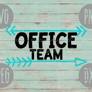 Office Team svg png jpeg dxf / cut file / Commercial Use / SVG / Back to School Faculty Squad Group Gift Elementary Doctor Dentist Admin