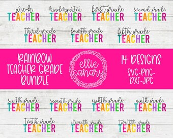 Paquete de regreso a la escuela Rainbow Teacher Grado svg png jpeg dxf archivo de corte Apreciación del maestro 1º 2º 3º 4º 5º 6º Pre-K Kindergarten