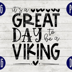 School Spirit SVG C’est un grand jour pour être une équipe d’enseignants Viking svg png jpeg dxf Vinyl Cut File Mom Dad Fall School Football Baseball