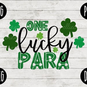 Dia de São Patrício SVG One Lucky Para Profissional svg png jpeg dxf / Arquivo de corte comercial / Apreciação do professor / Equipe fofa da escola de férias