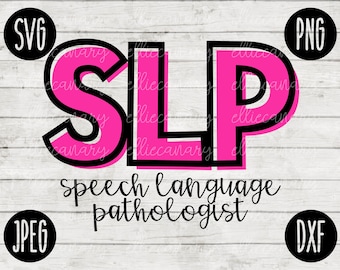 Back to School SVG SLP Speech Language Pathologist svg png jpeg dxf //cut file // Commercial Use // SVG // Teacher Appreciation First Day