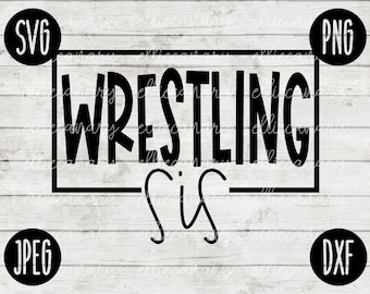 May include: Black and white graphic design with the text "Wrestling Sis" in a rectangular frame.