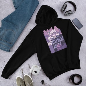 Santa Maria de Montserrat Abbey - Spain Unisex Hoodie