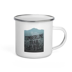 Timberline Trail – Mt. Hood Enamel Mug