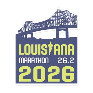 May include: A blue and white sticker with a silhouette of a bridge and a runner. The text "LOUISIANA MARATHON 26.2 2026" is printed in yellow.