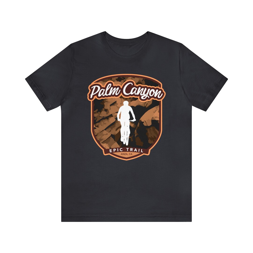 Palm Canyon Epic Trail Anza, California Unisex Tee Shirt