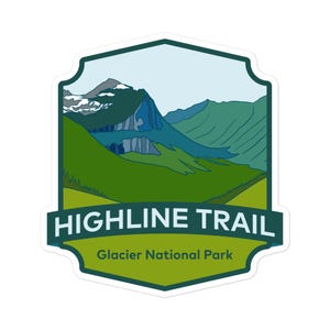 May include: A green and blue sticker with a mountain range illustration and the text "HIGHLINE TRAIL Glacier National Park".