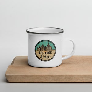 La Loire a Velo - France Enamel Mug