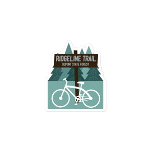 Ridgeline Trail - Dupont State Forest Bubble-free stickers