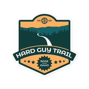 Hard Guy Trail - Boise, Idaho Pegatinas sin burbujas