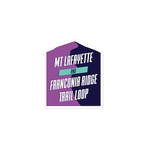 Mt. Lafayette e Franconia Ridge Trail Loop Adesivi senza bolle