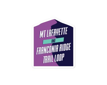 Lafayette e Franconia Ridge Trail Loop Adesivos sem bolhas