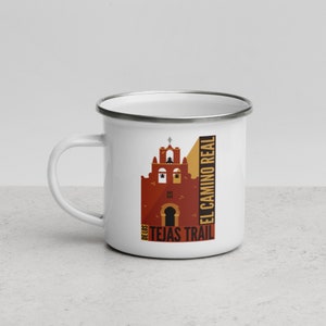 El Camino Real de los Tejas Trail Enamel Mug