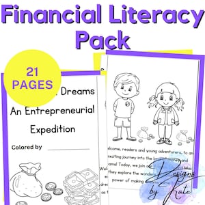 May include: A black and white illustration of a financial literacy workbook with 21 pages. The workbook features a cartoon boy and girl holding money bags. The text "Dreams" and "An Entrepreneurial Expedition" are visible on the page. The text "Colored by" is also visible on the page.