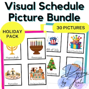 May include: A set of 30 printable visual schedule pictures for holidays. The images include Hanukkah, Kwanzaa, Ramadan, Dia De Los Muertos, 4th of July, April Fool's Day, Christmas, and more.