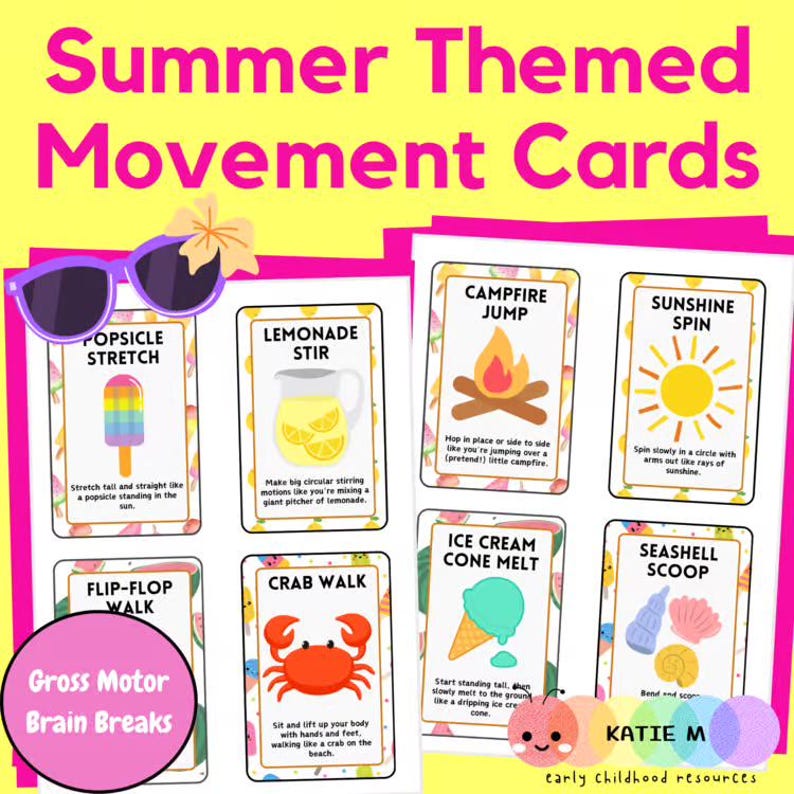 May include: Summer-themed movement cards with illustrations of summer activities like a popsicle stretch, lemonade stir, campfire jump, and seashell scoop. The cards are designed for gross motor brain breaks and feature colorful graphics.