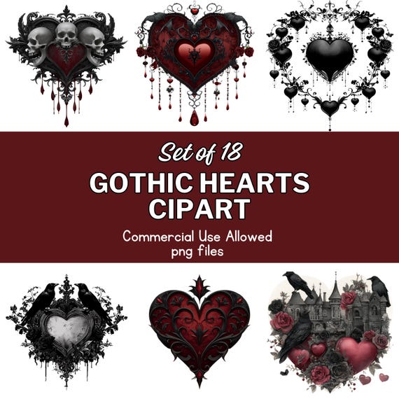 Gothic Hearts Clipart Set: Dark Romantic PNGs (Digital Download, Commercial Use)