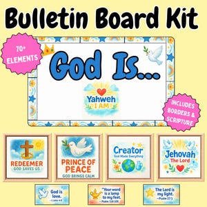 Puede incluir: Un kit de tablón de anuncios con el texto "Bulletin Board Kit" en la parte superior. El tablero principal dice "God Is..." con "Yahweh I AM" debajo. Incluye bordes y escritura. Elementos adicionales incluyen "Redeemer", "Prince of Peace", "Creator" y "Jehovah".