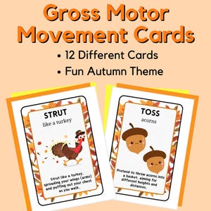 Puede incluir: Dos tarjetas imprimibles con temas oto&ntilde;ales para actividades de motricidad gruesa. La primera tarjeta presenta un pavo de dibujos animados con el texto "Strut like a turkey". La segunda tarjeta presenta dos bellotas de dibujos animados con el texto "Toss acorns".