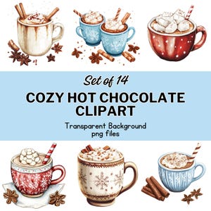 May include: Set of 14 digital illustrations of cozy hot chocolate mugs with various toppings, including marshmallows, whipped cream, and cinnamon sticks. The mugs are in different colors and styles, including red, blue, and white with snowflake patterns. The background is transparent.