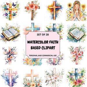 May include: Set of 20 watercolor clipart images featuring crosses with floral designs, a bible, and a woman praying. The text "SET OF 20 WATERCOLOR FAITH BASED CLIPART PERSONAL AND COMMERCIAL USE" is displayed on a pink background.