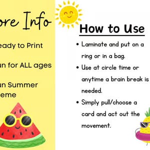 May include: A yellow and white graphic with the text "More Info" and "How to Use". The image includes illustrations of a smiling sun, a watermelon wearing sunglasses, and a pineapple with sunglasses and a floatie. The text says "Ready to Print", "Fun for ALL ages", and "Fun Summer theme".