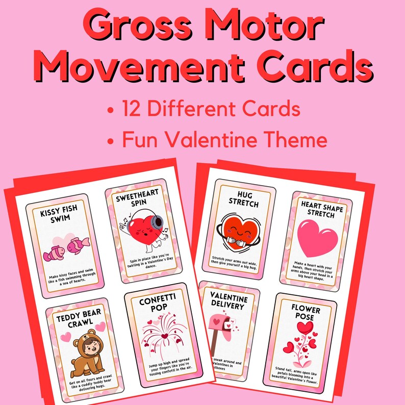 Puede incluir: Un juego de tarjetas de movimiento motor grueso con tem&aacute;tica de San Valent&iacute;n. Las tarjetas presentan ilustraciones e instrucciones para actividades como Kissy Fish Swim, Hug Stretch y Teddy Bear Crawl. El texto de las tarjetas dice "Gross Motor Movement Cards" y "12 Different Cards".
