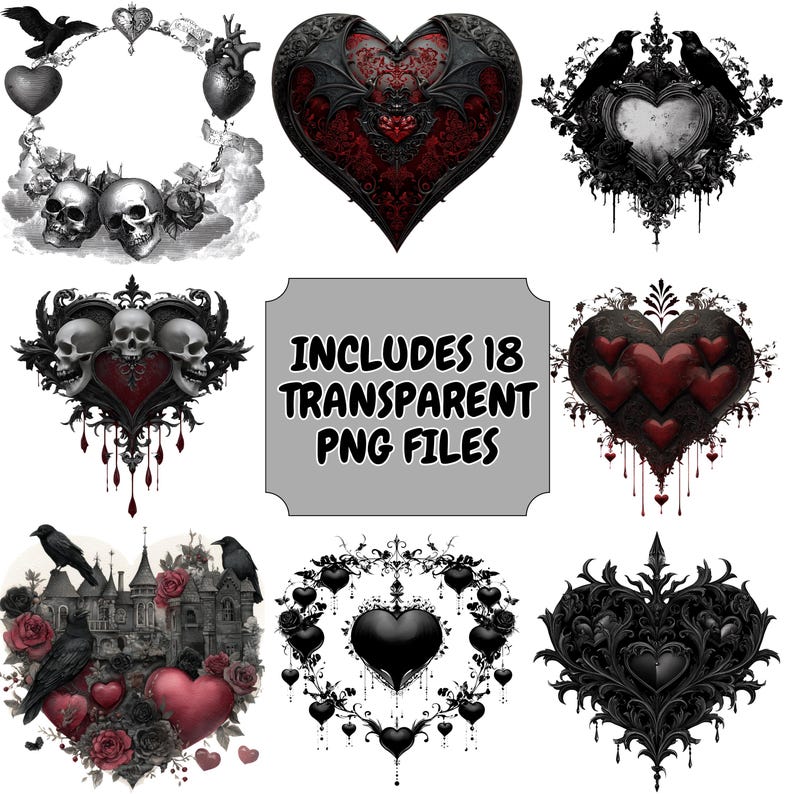 May include: A collection of gothic-themed digital art featuring hearts, skulls, ravens, and ornate frames. The designs are in shades of black, red, and white, with intricate details. The text "INCLUDES 18 TRANSPARENT PNG FILES" is also present.