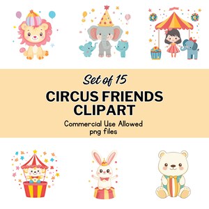 Circus Friends Clipart | Cute Circus Animal Illustrations | Carnival Clip Art | Commercial Use | 15 PNGs | Instant Download | Nursery