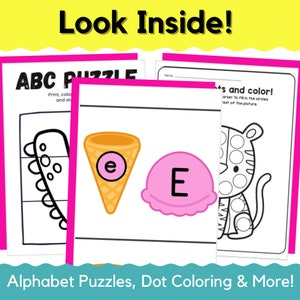 May include: A set of printable alphabet learning activities for kids. The set includes a puzzle, a dot-to-dot coloring page, and a coloring page with the letter "E" in an ice cream cone and a pink ice cream scoop. The text "Look Inside!" is at the top of the image. The text "Alphabet Puzzles, Dot Coloring & More!" is at the bottom of the image.