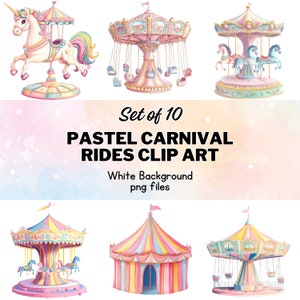 May include: Set of 10 pastel carnival ride clip art images. The images feature a carousel with unicorns, a swing ride, a Ferris wheel, and a tent. All images have a white background.
