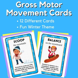 May include: Two illustrated cards with a winter theme for gross motor movement activities. The first card shows a child scooping snowballs and says "Scoop the snowballs". The second card shows a child balancing on a snowboard and says "Balance on the snowboard".
