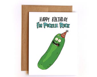 Rick & Morty Pickle Rick Birthday Card
