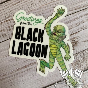 Greetings from the Black Lagoon,  Vinyl Die cut sticker, Creature sticker, horror scrapbook, horror sticker, horror fan gifts