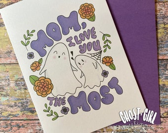 Funny Card for mom, No sheet, Spooky Mothers Day Card, Ghost Puns, Punny Cards,