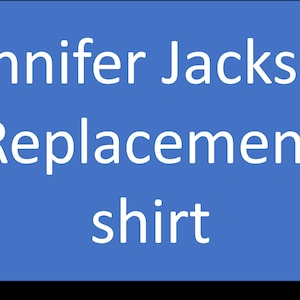 Replacement shirt for Jennifer Jackson