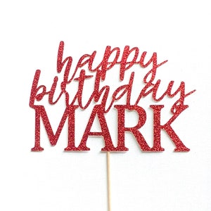 Happy Birthday Personalized Cake Topper, Birthday Cake Topper