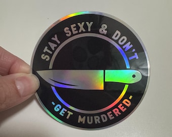 My Favorite Murder Inspired Holographic Sticker | True Crime | Murderino | SSDGM