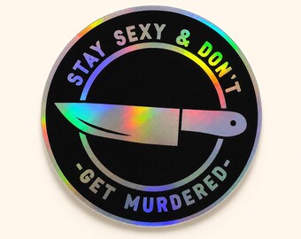 My Favorite Murder Inspired Holographic Sticker | True Crime | Murderino | SSDGM