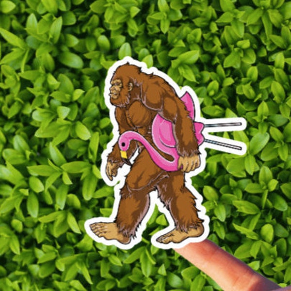 Bigfoot with a Yard Flamingo Vinyl Sticker or Magnet / Fantasy / UFO / Cryptid / Last Podcast on the Left