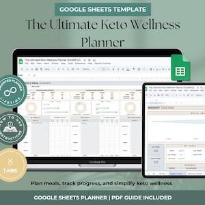 Könnte beinhalten: Eine digitale Google Sheets-Vorlage für den Ultimate Keto Wellness Planner, angezeigt auf einem Laptop und Tablet. Der Planer enthält Abschnitte für die Essensplanung, die Gewichtskontrolle und die Fortschrittsüberwachung. Der Text "Mahlzeiten planen, Fortschritte verfolgen und Keto-Wellness vereinfachen" ist ebenfalls enthalten.