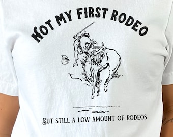 First Rodeo Graphic Tee | Unisex Western Horse Shirt