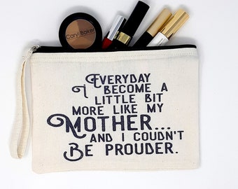 Cotton Canvas Pouch, Proud Mom Pouch, Travel Pouch, Make Up and Cosmetics Pouch, Inspiration Quote, Gift for Mom, Canvas Bag, Canvas Pouch