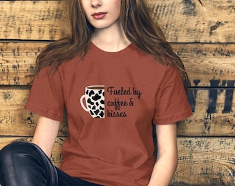 Fueled by Coffee & Kisses T-Shirt – Cow Print Coffee Lover Tee – Farm Mom Shirt – Cute Western Graphic Tee