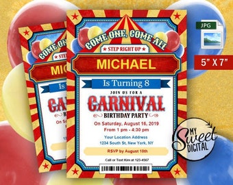 May include: A red, white, and blue carnival-themed birthday party invitation with a circus tent, balloons, and the text "Come One, Come All" and "Step Right Up". The invitation is for Michael's 8th birthday party. The party is on Saturday, August 16, 2019, from 1 pm to 4:30 pm. The RSVP deadline is August 10th.