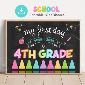 First Day of 4th grade sign printable Back to School Sign 4th Fourth Grade Sign Instant Digital Download Printable kids chalk board NEON101