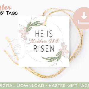 He is Risen EASTER TAG, Printable Easter Cookie Tags, Floral Easter ...